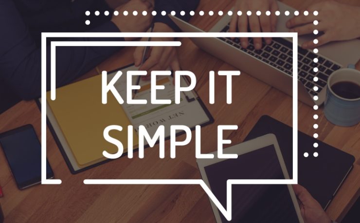 keep it simple